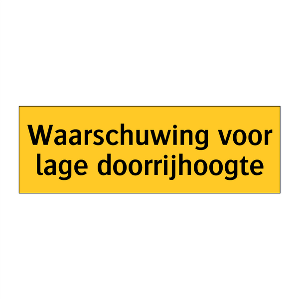Waarschuwing voor lage doorrijhoogte