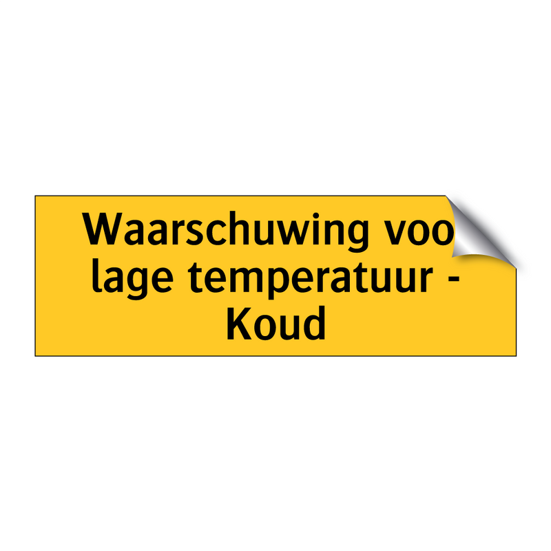 Waarschuwing voor lage temperatuur - Koud