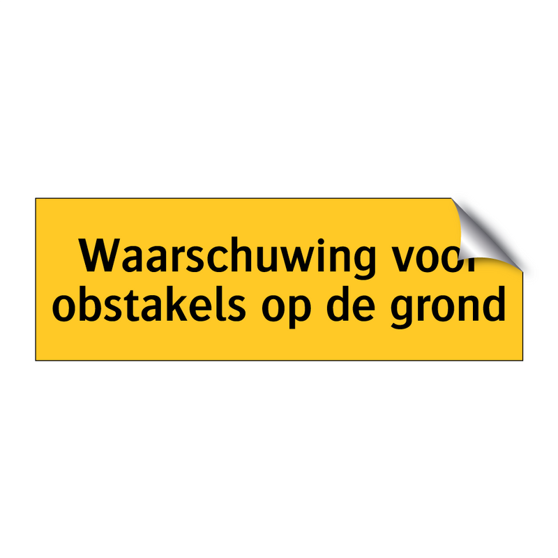Waarschuwing voor obstakels op de grond