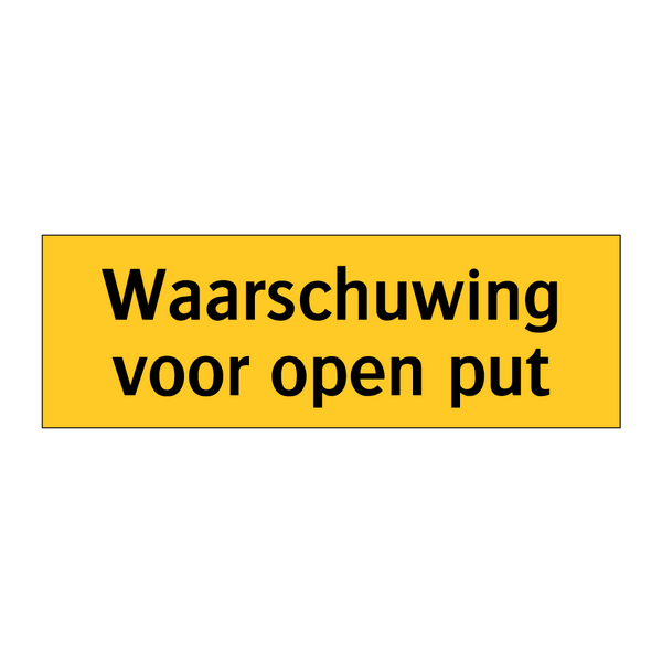 Waarschuwing voor open put
