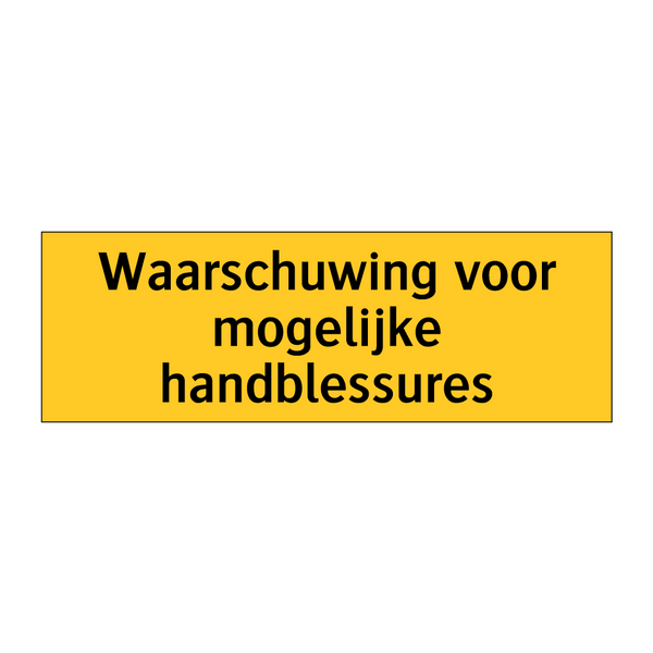 Waarschuwing voor mogelijke handblessures