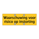 Waarschuwing voor risico op instorting