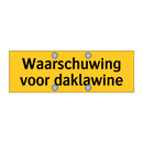 Waarschuwing voor daklawine