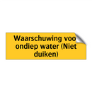 Waarschuwing voor ondiep water (Niet duiken)