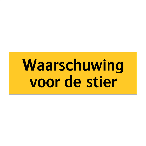Waarschuwing voor de stier