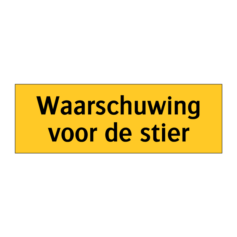 Waarschuwing voor de stier