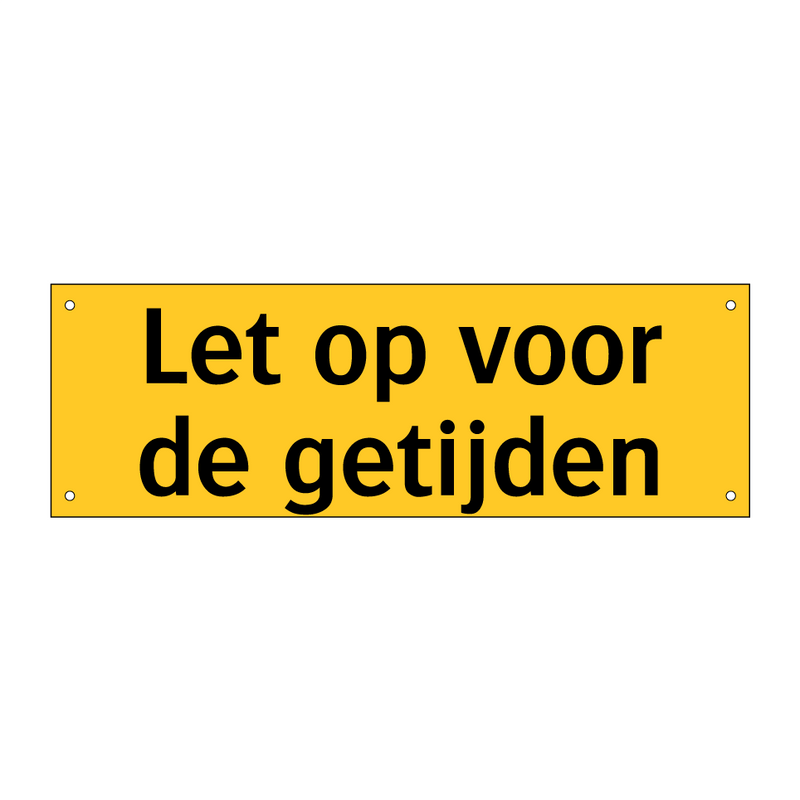 Let op voor de getijden