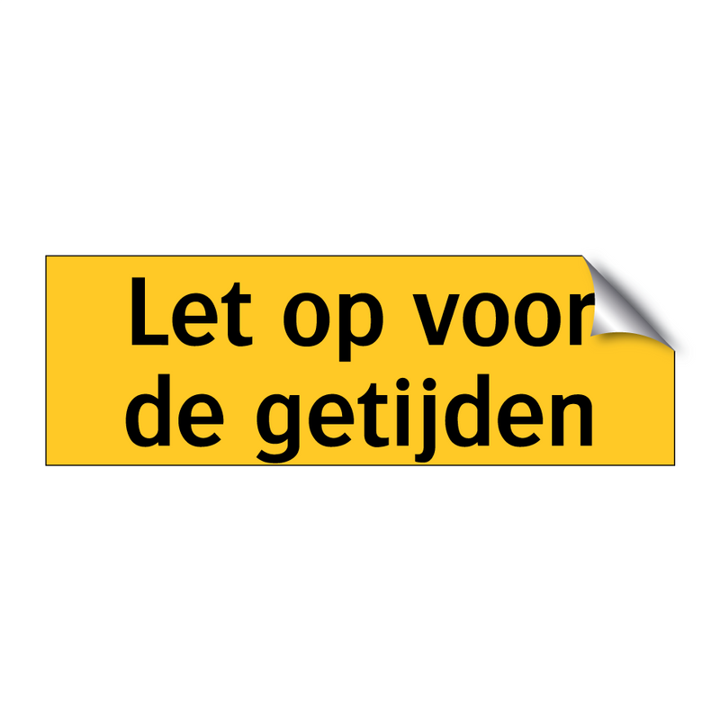 Let op voor de getijden