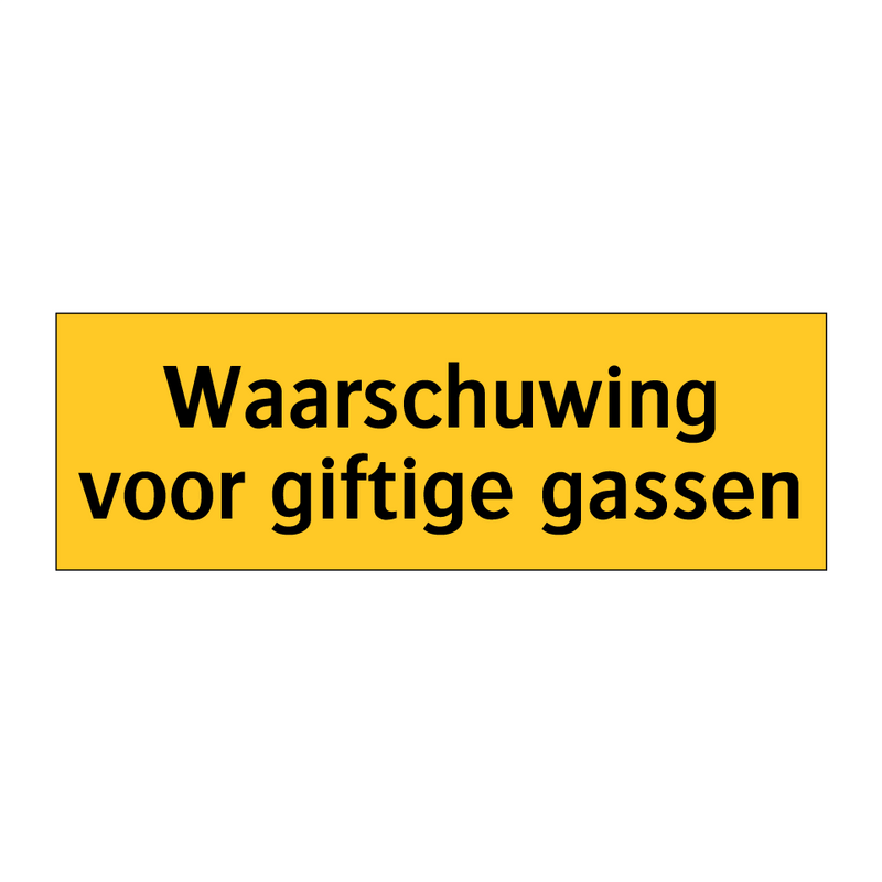 Waarschuwing voor giftige gassen