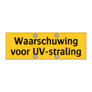 Waarschuwing voor UV-straling