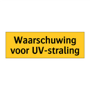 Waarschuwing voor UV-straling