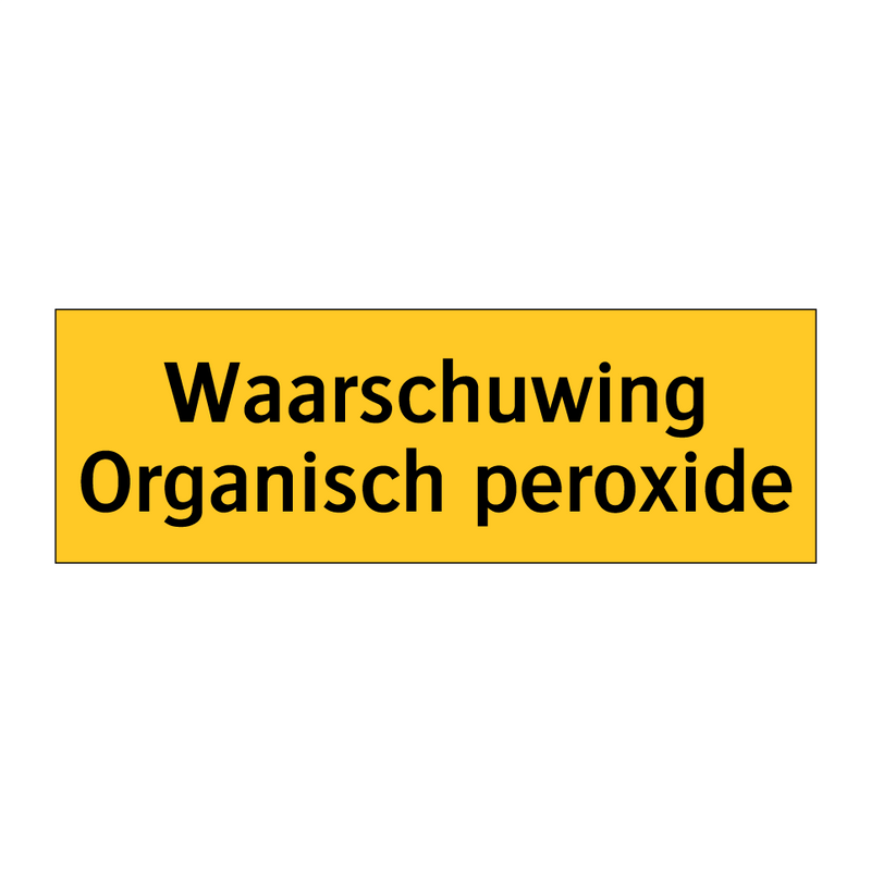 Waarschuwing Organisch peroxide