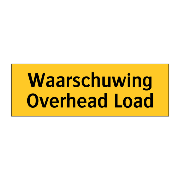 Waarschuwing Overhead Load