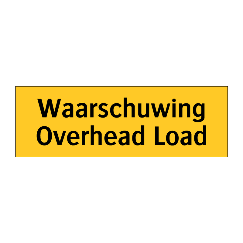 Waarschuwing Overhead Load
