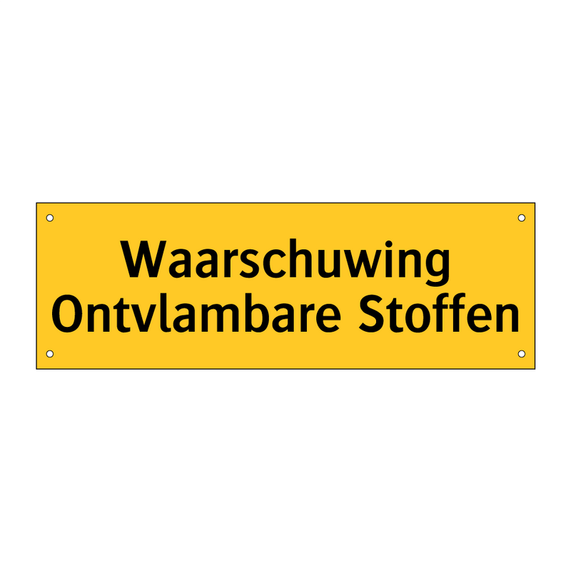 Waarschuwing Ontvlambare Stoffen