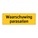 Waarschuwing parasailen