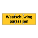 Waarschuwing parasailen