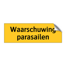 Waarschuwing parasailen