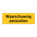Waarschuwing parasailen
