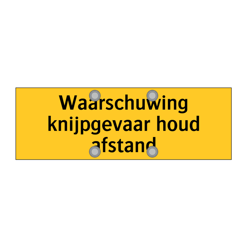Waarschuwing knijpgevaar houd afstand
