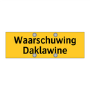 Waarschuwing Daklawine
