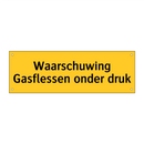 Waarschuwing Gasflessen onder druk