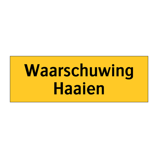 Waarschuwing Haaien