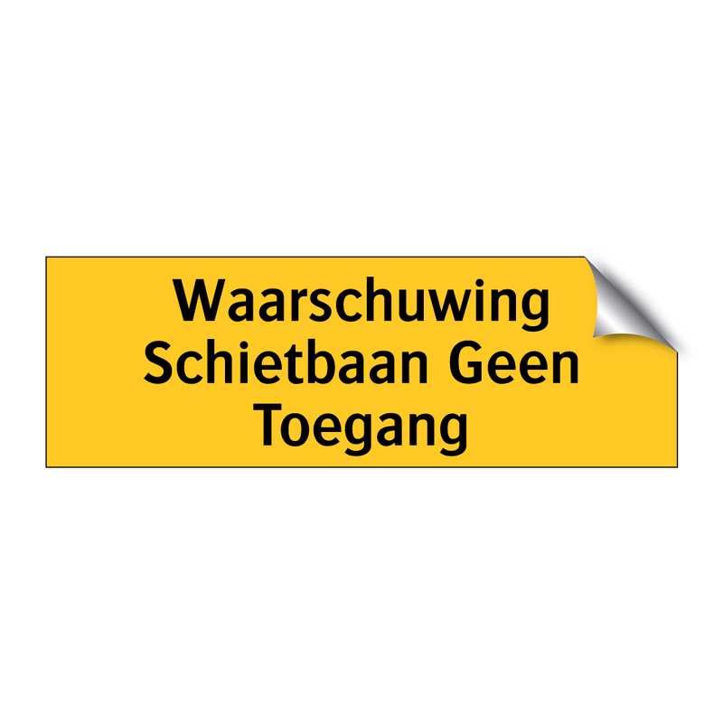 Waarschuwing Schietbaan Geen Toegang