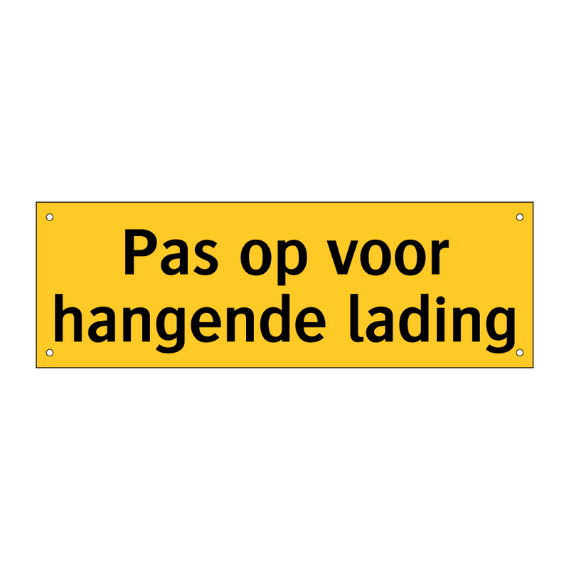 Pas op voor hangende lading