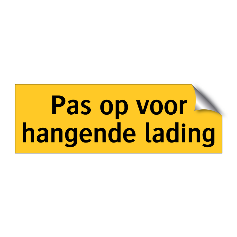 Pas op voor hangende lading