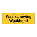 Waarschuwing Waakhond