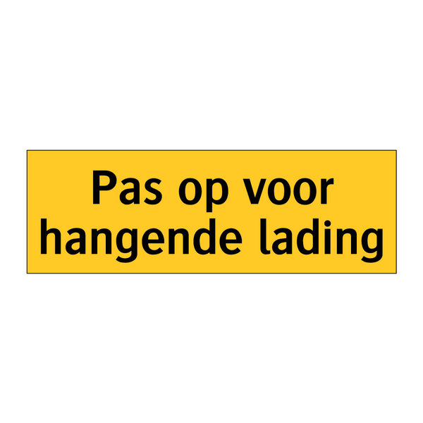 Pas op voor hangende lading