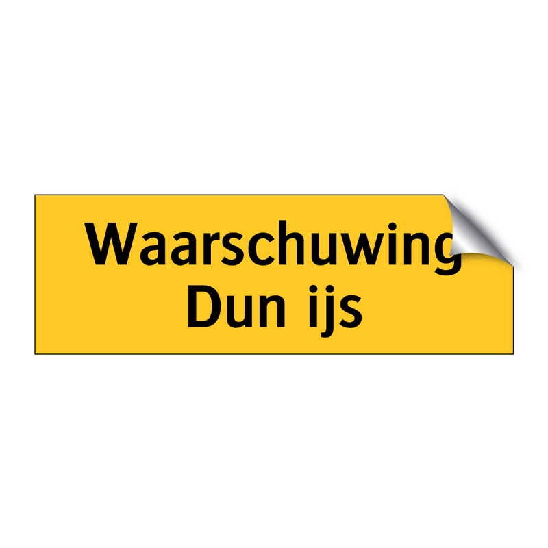 Waarschuwing Dun ijs