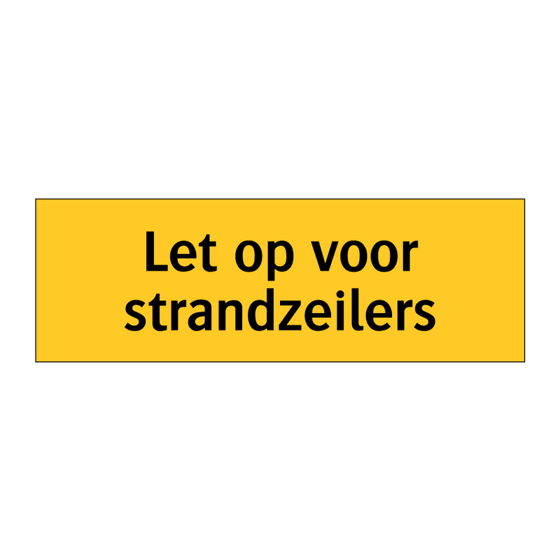 Let op voor strandzeilers
