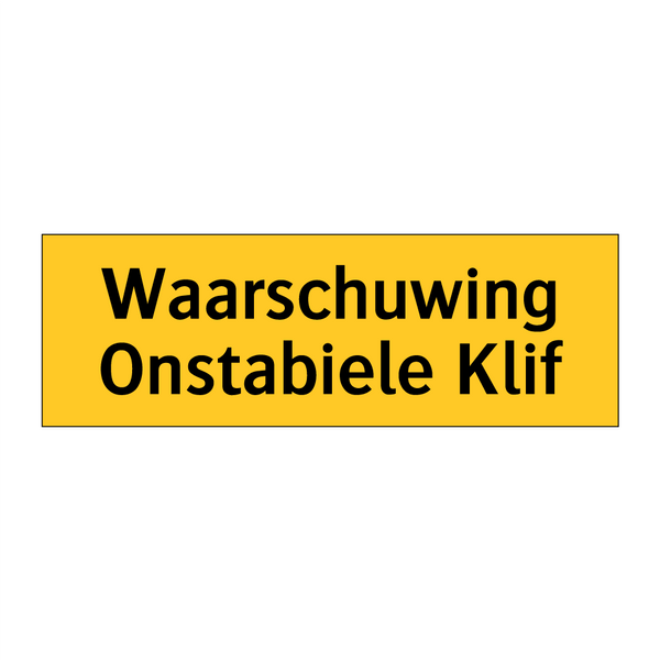 Waarschuwing Onstabiele Klif