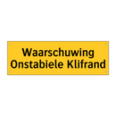 Waarschuwing Onstabiele Klifrand