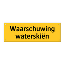 Waarschuwing waterskiën