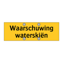 Waarschuwing waterskiën