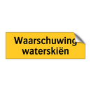 Waarschuwing waterskiën