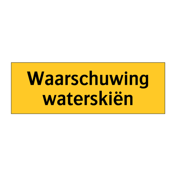 Waarschuwing waterskiën