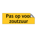 Pas op voor zoutzuur