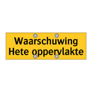 Waarschuwing Hete oppervlakte
