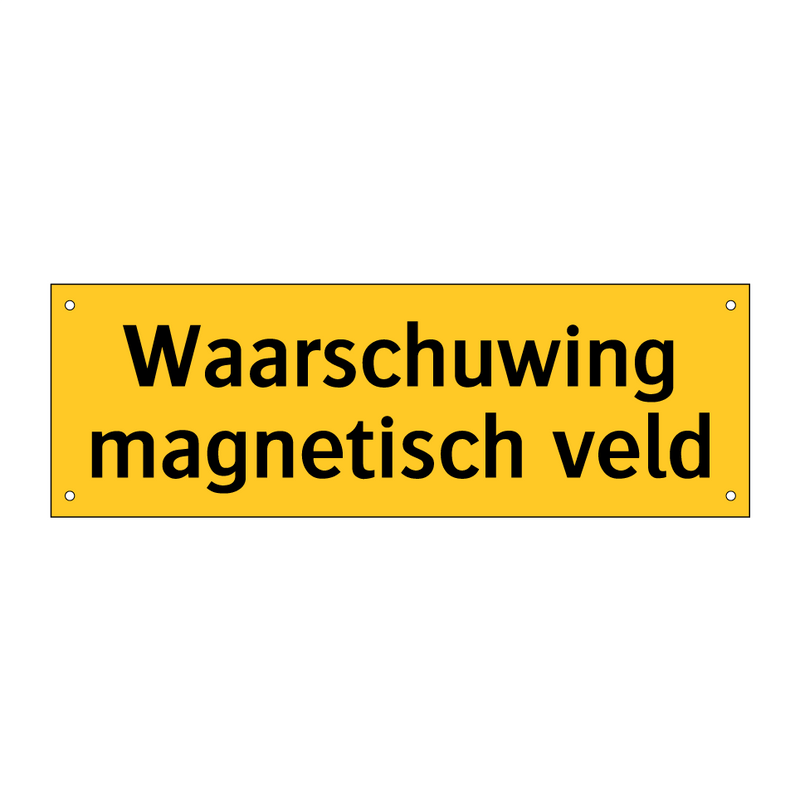 Waarschuwing magnetisch veld