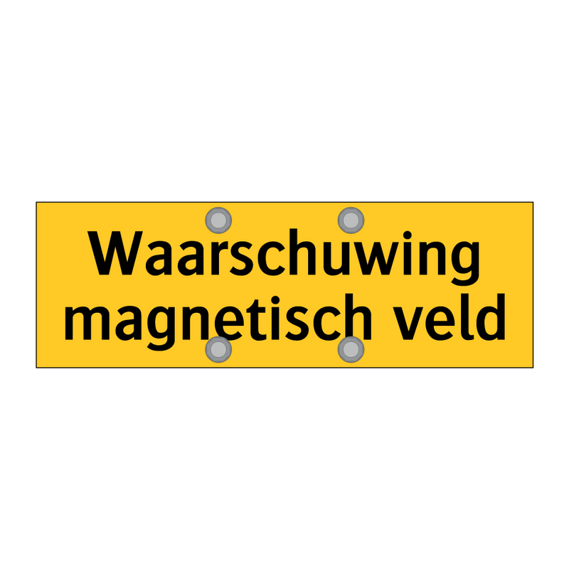 Waarschuwing magnetisch veld