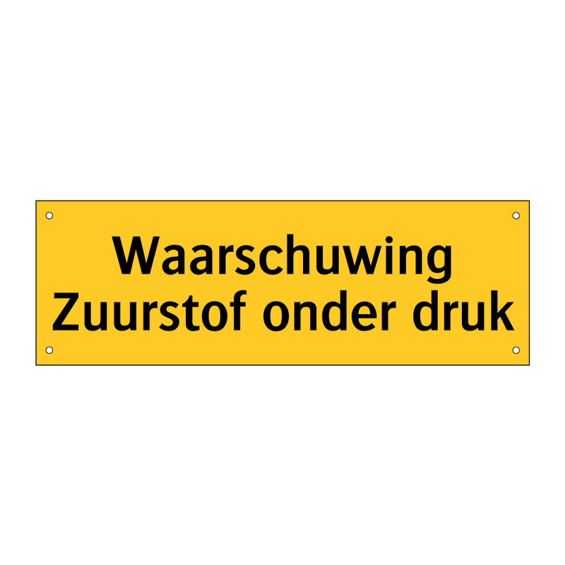 Waarschuwing Zuurstof onder druk