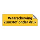 Waarschuwing Zuurstof onder druk