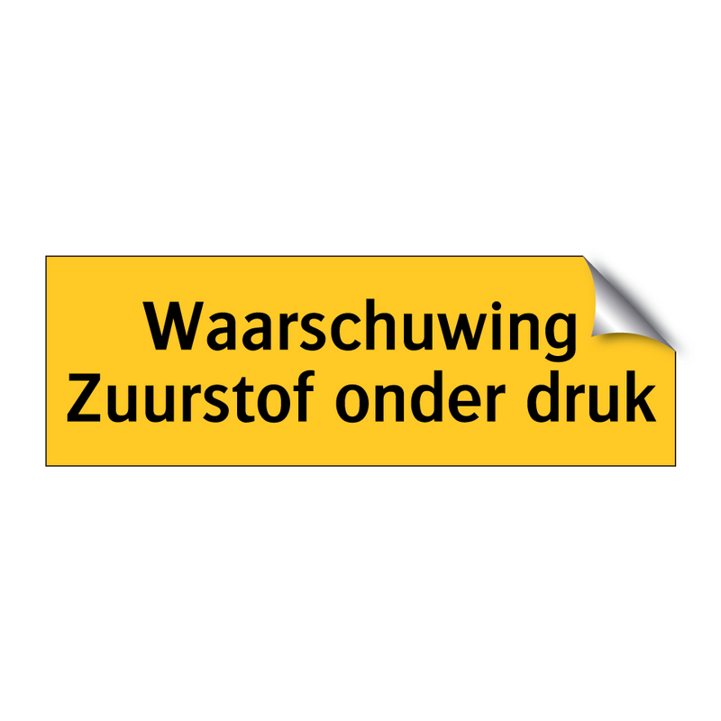 Waarschuwing Zuurstof onder druk