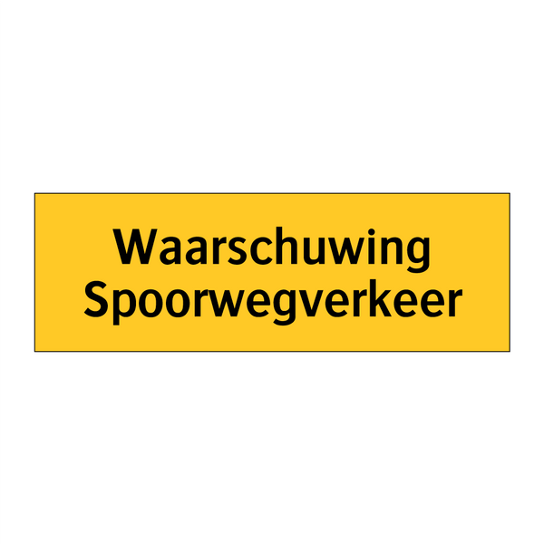 Waarschuwing Spoorwegverkeer
