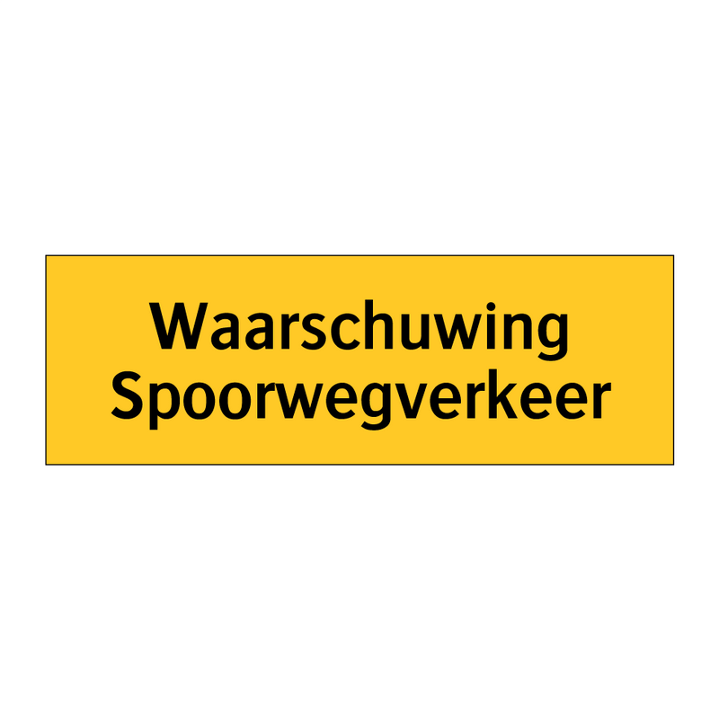 Waarschuwing Spoorwegverkeer