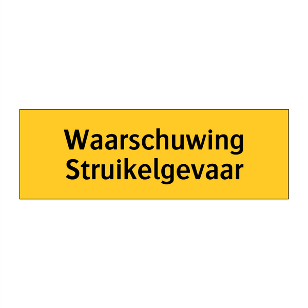 Waarschuwing Struikelgevaar